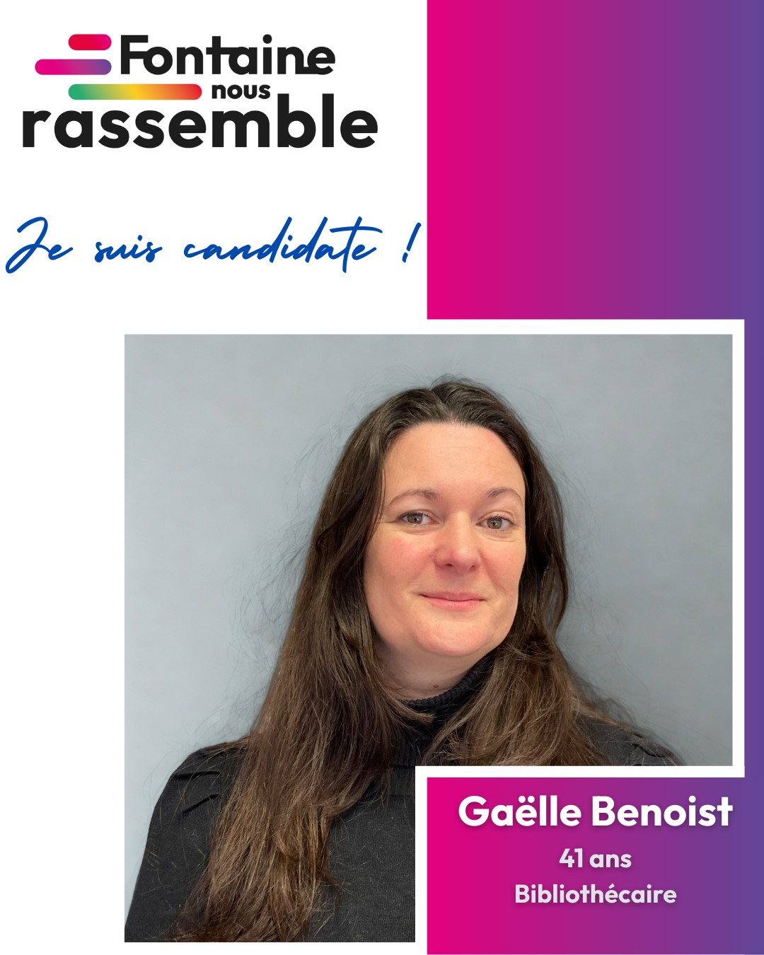 Gaëlle Benoist candidate sur la liste Fontaine nous rassemble Gaëlle Benoist candidate sur la liste Fontaine nous rassemble