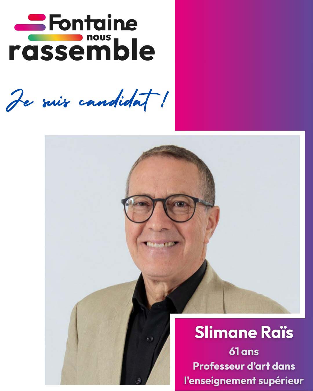 Slimane Raïs candidat sur la liste Fontaine nous rassemble