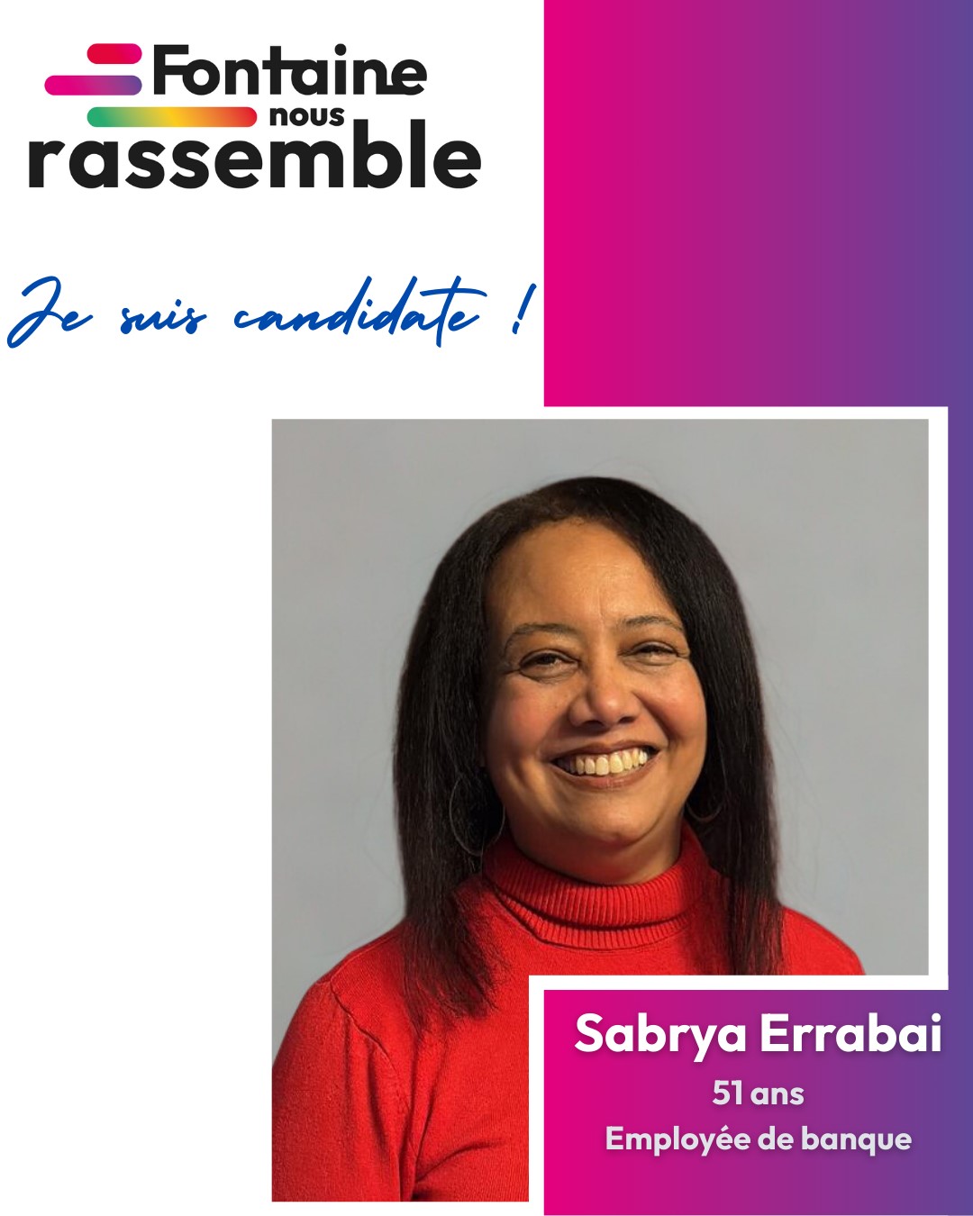 Sabrya Errabai candidate sur la liste Fontaine nous rassemble Sabrya Errabai candidate sur la liste Fontaine nous rassemble